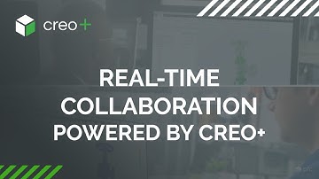 Real-Time Collaboration Is Included in PTC’s SaaS-Based Creo+ CAD System