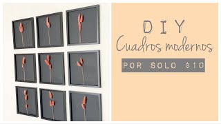 🖼Diy Cuadros estilo moderno, elegantes y económicos 🛋DOLLAR TREE DIY🌳