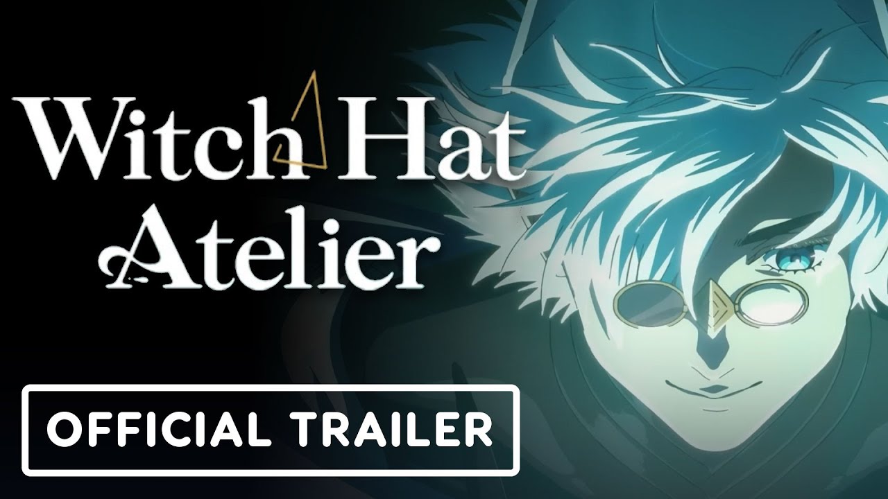 Witch Hat Atelier - Official Trailer 2 (English Subtitles)
