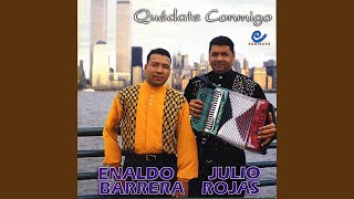 Hola Que Tal - Enaldo Barrera