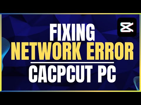 How To Fix Network Error In Capcut PC