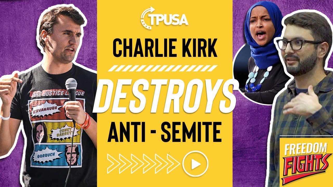 Charlie Kirk Confronts Liberal Student Defending Ilhan Omar's Israel Remarks at Campus Event