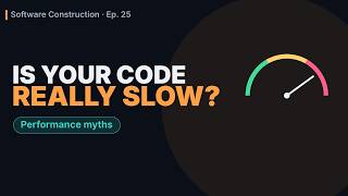 Information Is Your Code Really Slow Performance Myths & Premature Optimization | Software Construction Ep.25 News