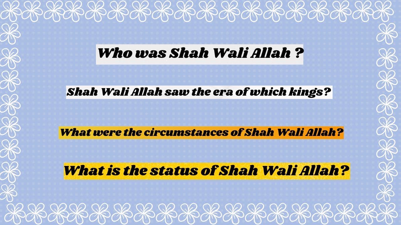 Sa Walahi Biography of Shah Wali Allah | With English Subtitles | WALI ALLAHI ...