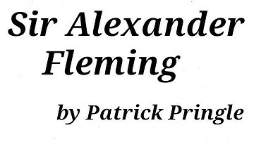 Sir Alexander Fleming by Patrick Pringle