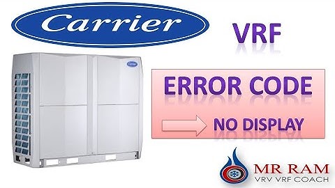 CARRIER VRF ERROR CODE NO DISPLAY [ ENGLISH ]