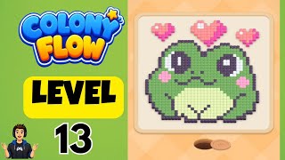 Colony flow Level 13 Full Walkthrough Solution 