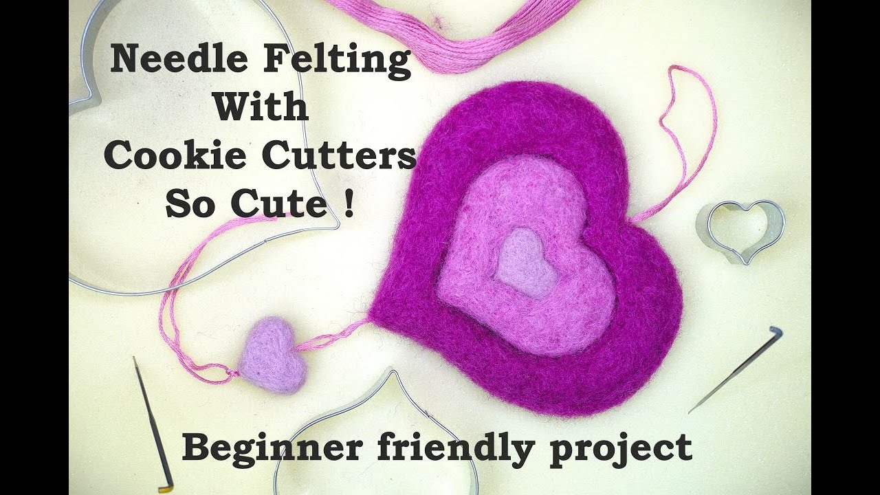 Needle Felting How To With Cookie Cutters / Beginner Project / DIY Needle Felted Cute Pink Hearts