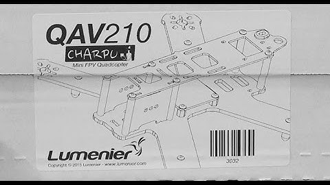 Lumenier QAV210 CHARPU Carbon Fiber FPV Quadcopter - Unboxing & First Look