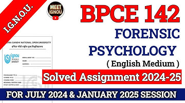 BPCE 142 Solved Assignment 2024-25 // Forensic Psychology // #bpce142_assignment #bpce142 #bpce
