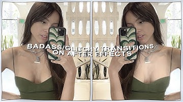 badass / glitchy transitions for edits - after effects tutorial | klqvsluv