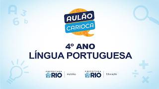 Portuguese Language - 4th Grade | 10/19 - 2 PM | Rio Review Session Portuguese Language - 4th Grade | 10/19 - 2 PM | Rio Review Session