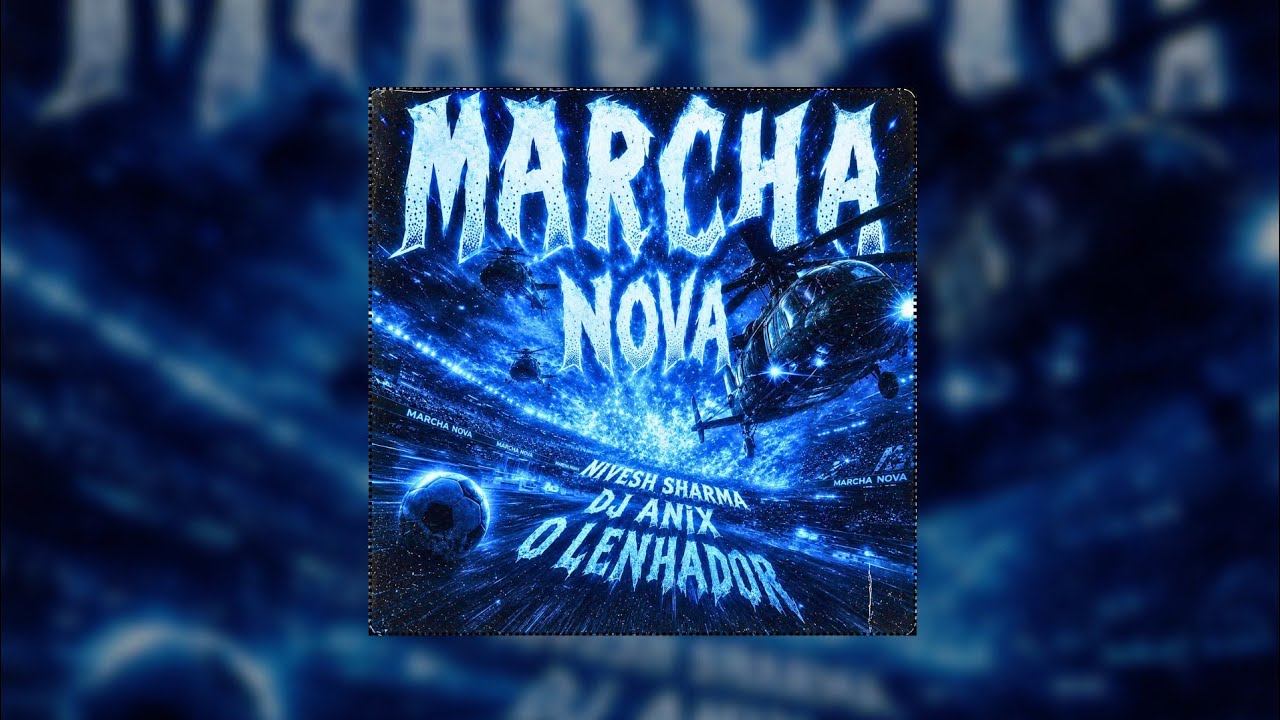 Watch MARCHA NOVA - Nivesh Sharma, DJ ANIX, O LENHADOR | Brazilian Funk 2026 on YouTube Watch MARCHA NOVA - Nivesh Sharma, DJ ANIX, O LENHADOR | Brazilian Funk 2026 on YouTube