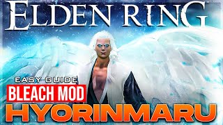 How To Install Elden Ring's Bleach MOD (Hyorinmaru) - Complete Installation Guide 2025
