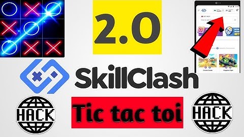 Tic tac toi || skill clash hack || Gamezop hack tricks || skill se paise kaise kamaye ||