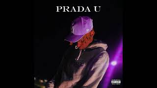 Prada U - Makalani Prod. Getzh