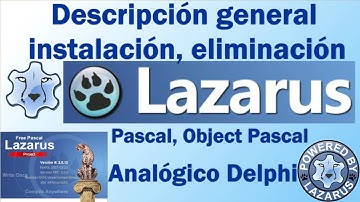 Lazarus IDE Review Beneficios / Instalar, Desinstalar / Free Pascal Compiler / 2022 Object Pascal/