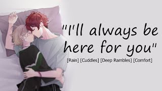 [Girlfriend ASMR RP] I&#39;ll always be here for you [Rain] [Cuddles] [Deep] [Rambles] [Comfort]