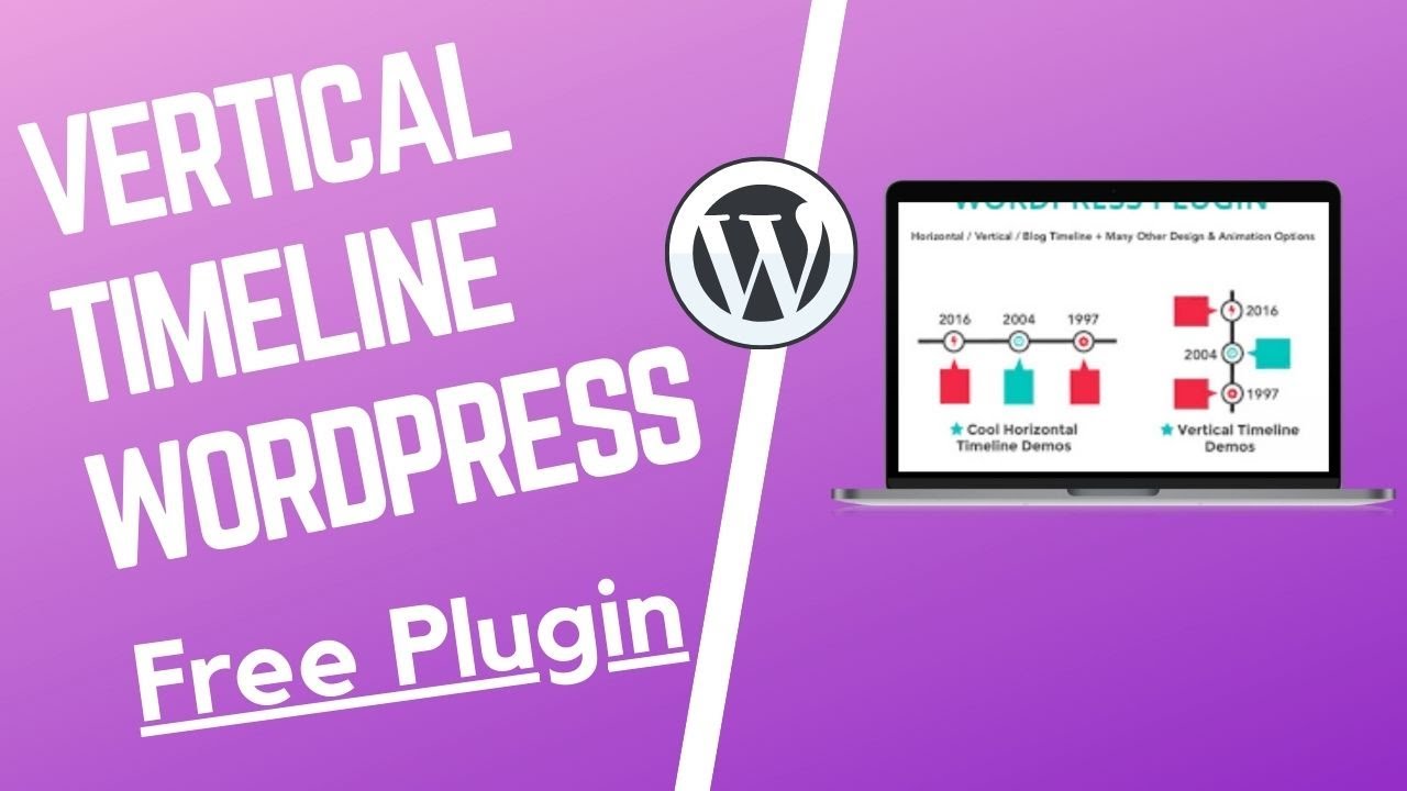 Timeline In Wordpress Plugin | Cool Timeline Wordpress Plugin Free | In ...