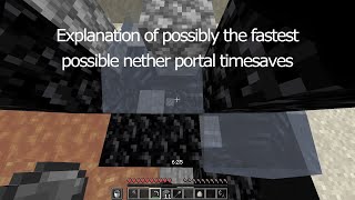 Explanation of possibly the fastest possible Minecraft nether portal build