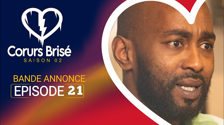 COEURS BRISÉS - Saison 2 - Épisode 21 **VOSTFR**