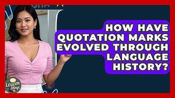 How Have Quotation Marks Evolved Through Language History? - Lexicon Lounge