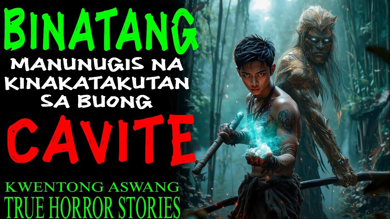 BINATANG MANUNUGIS NA KINAKATAKUTAN SA BUONG CAVITE | Kwentong Aswang | True Story