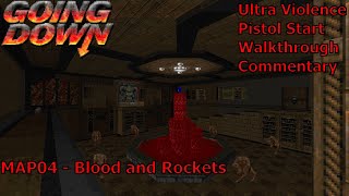 Doom II: Going Down (Ultra Violence 100%) Walkthrough (MAP04: Blood and Rockets)