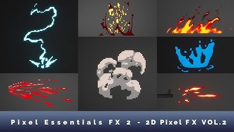 Pixel Essentials FX- Unreal Engine VOL.2