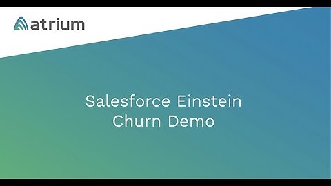Salesforce Einstein Churn Demo