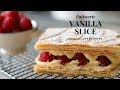 Learn To Make A Top Pastry Chef Vanilla Slice (with raspberries) At Home