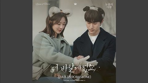 Kim Tae Rae (ZEROBASEONE) "More Than Enough" Queen of Tears OST Part 11
