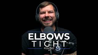 Elbows Tight Podcast: Jon and Travis