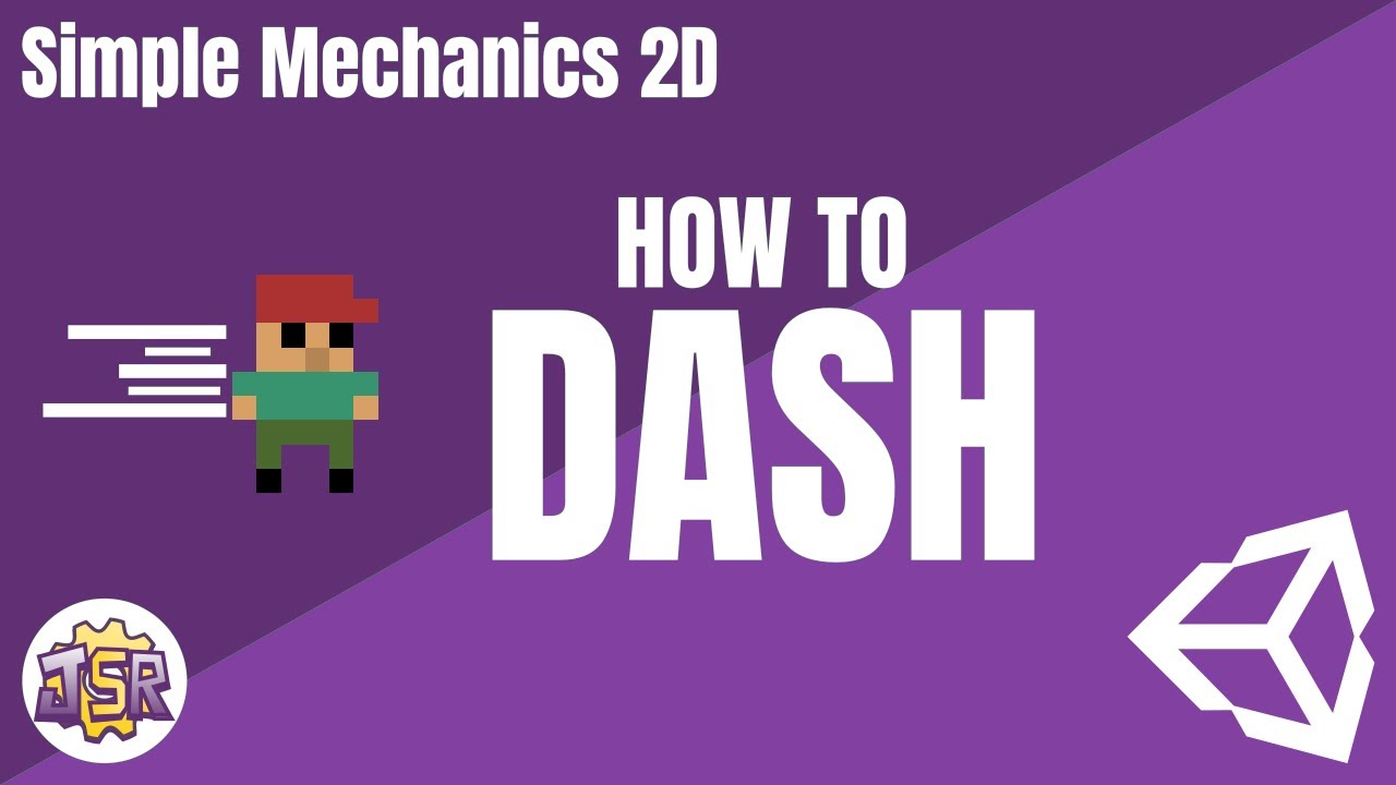 Unity 2D Platformer Mechanics #5 — Dash (Quick Tutorial)
