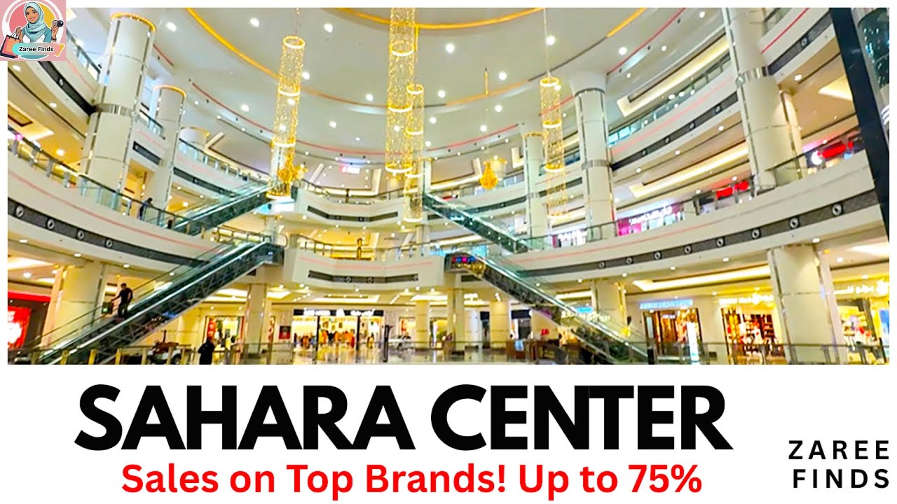 Best mall in Sharjah | Sahara Centre mall 
