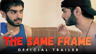 The Same Frame (2026) Official Trailer #1