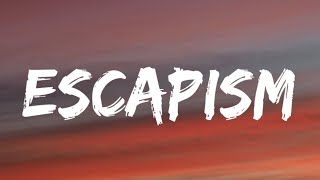 RAYE, 070 Shake - Escapism Sped Up Lyrics
