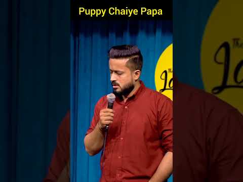 Puppy Chaiye Papa 🐶 #standupcomedy #comedy #shorts
