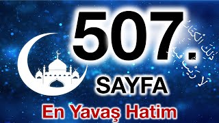 Kuran 507. Sayfa Muhammed Suresi 2. Sayfa Yavaş Okuyuş 26. Cüz 507. Sayfa