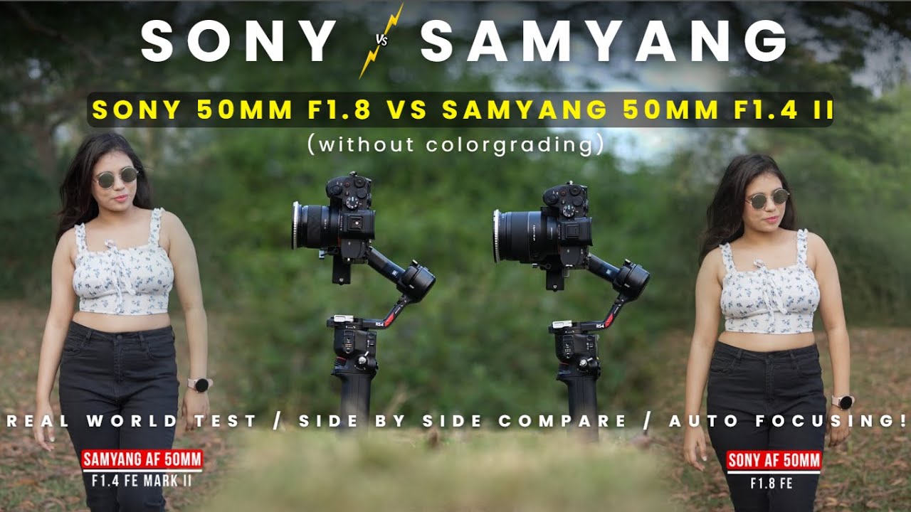 Samyang 50mm f1.4 vs Sony 50mm f1.8 II  Real World Side by Side Test
