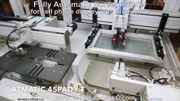 ATMATIC 45PAD/T Fully Automatic Screen Printer with tray carrier