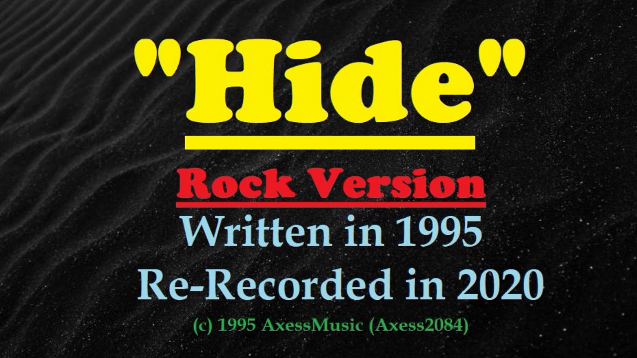 Axess2084 - Hide - "Rock Version" (full song)