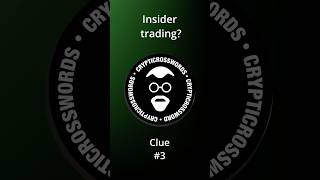 Details How to solve Cryptic Crosswords Clue #3 Insider trading Guide