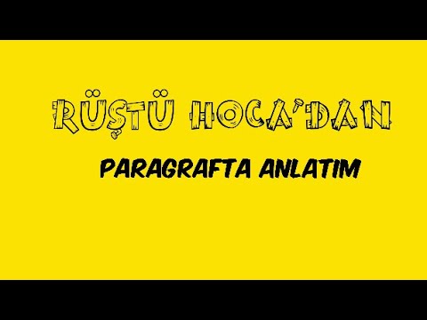 98) Paragrafta Anlatım ( RÜŞTÜ HOCA )