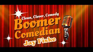 Boomer Comedian Jay Fiske 😂 | Clean Comedy That Takes You Back Fiske 1986 Active Audience