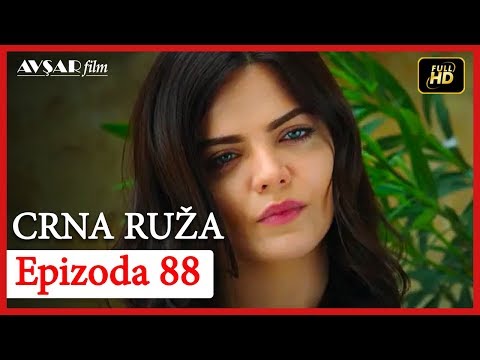 Crna Ruza - Epizoda 88