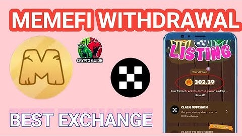 MemeFi Withdraw OKX Exchange Pe Lagane Ka Tareeqa - Urdu / Hindi (KZ)