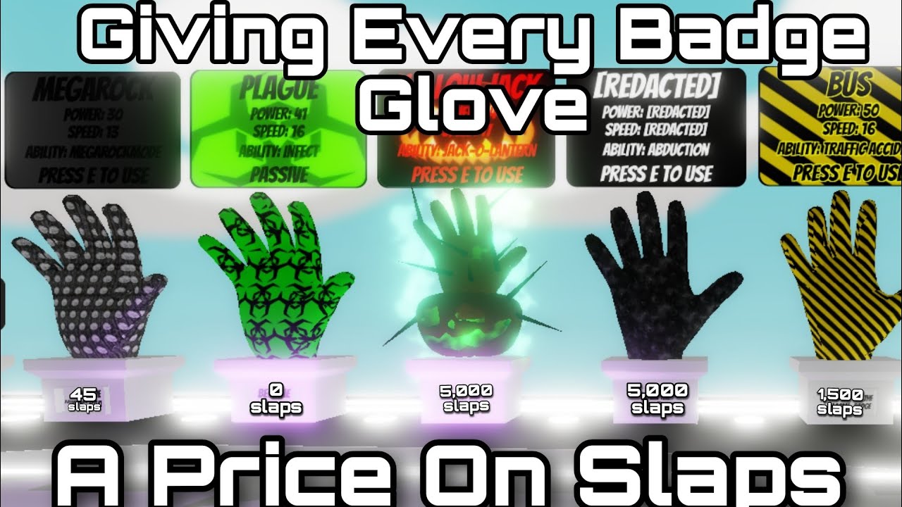 Giving Every Badge Glove On Slap Battles A Slaps Price Roblox YouTube