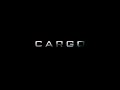 Cargo  bande annonce