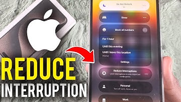 How to reduce interruption on iphone  - Full Guide